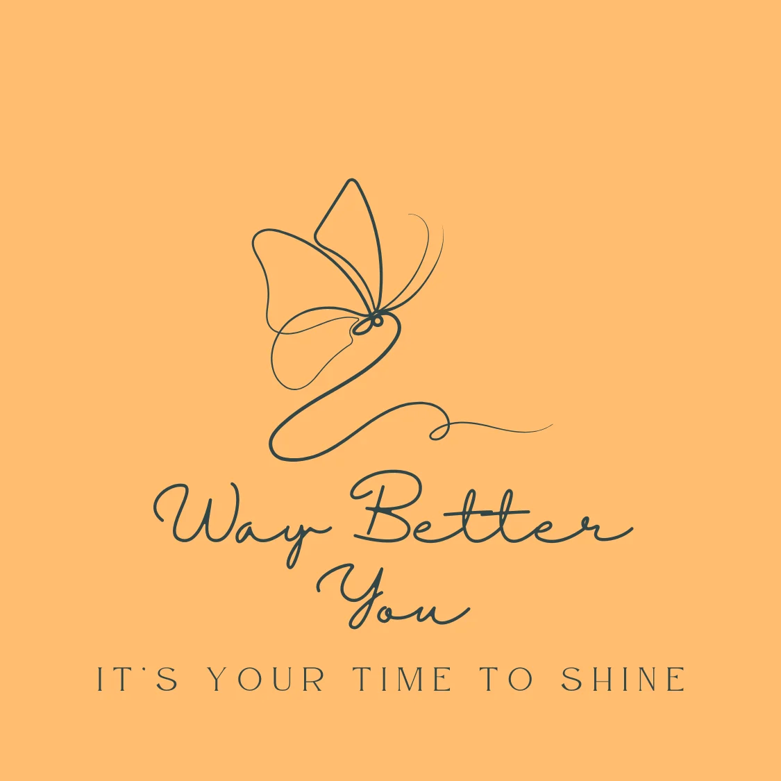 Way Better You